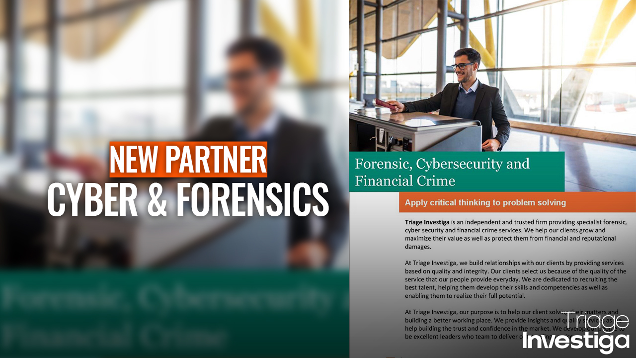 Triage Investiga Strengthens Leadership with New Partner in Digital Forensics and Cybercrime