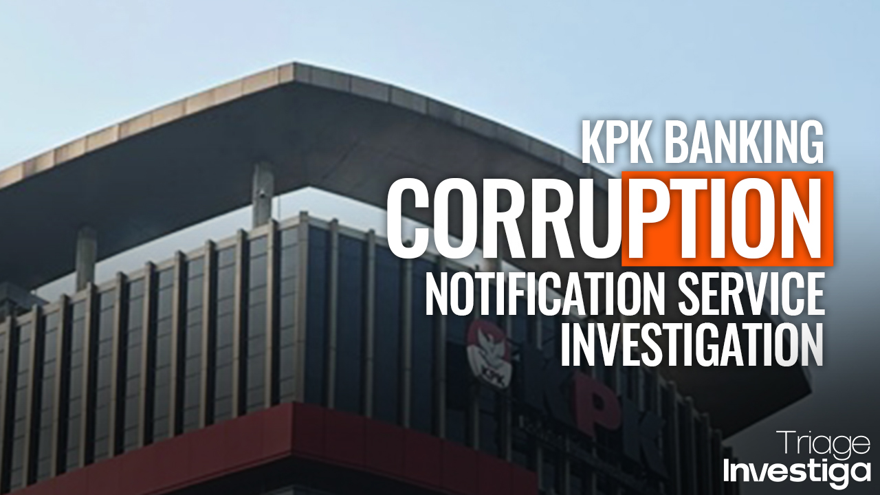 KPK Investigasi Kasus Korupsi pada Layanan Notifikasi Perbankan