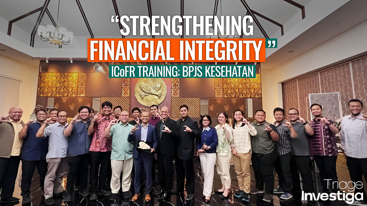 Menguatkan Integritas Keuangan: Pelatihan ICoFR untuk BPJS Kesehatan oleh Triage Investiga