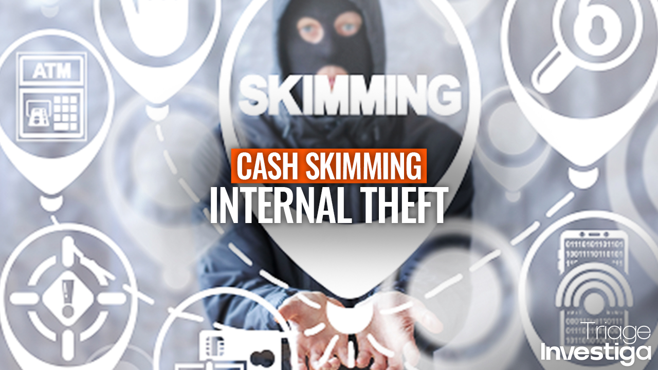 Cash Skimming and Cash Larceny in Business