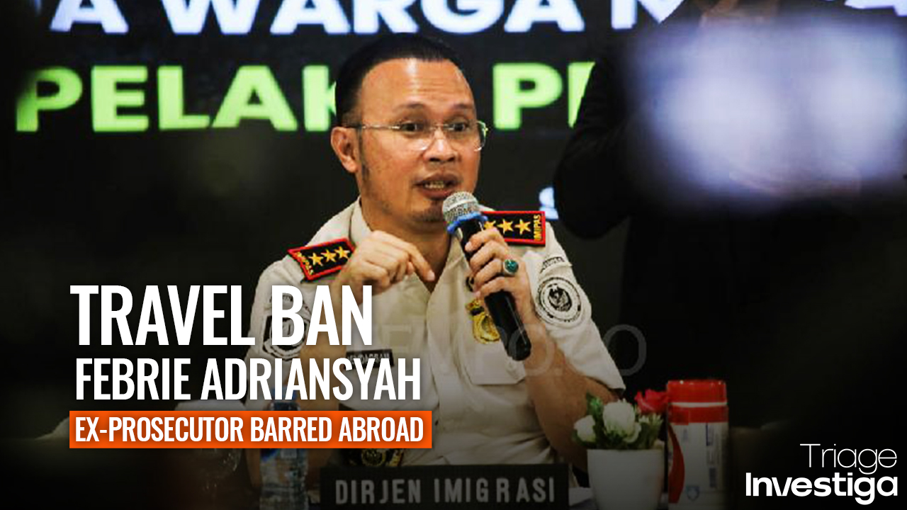 Indonesia Bars Ex-Prosecutor Febrie Adriansyah From Leaving the Country