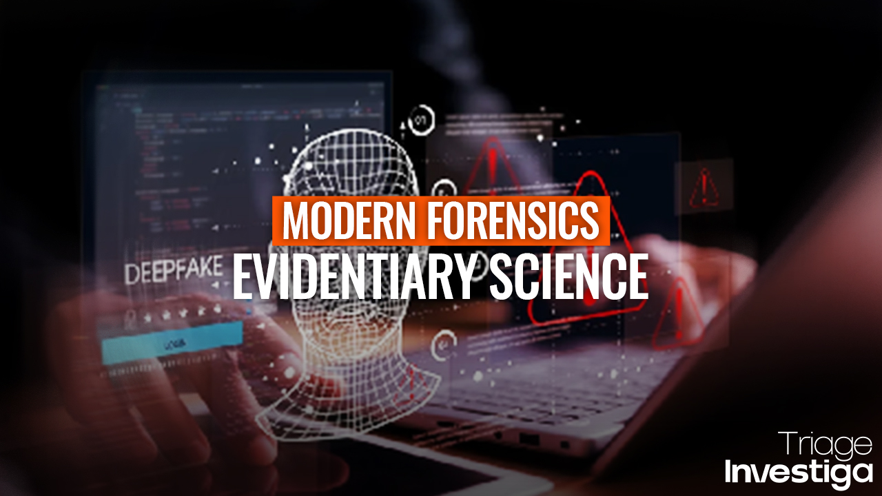 The New Forensic Science of Proving What's Real