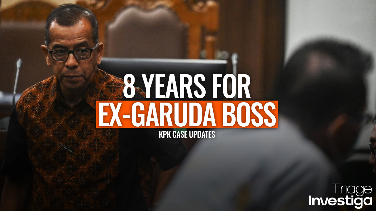 KPK Demands 8 Years in Prison for Former Garuda Boss