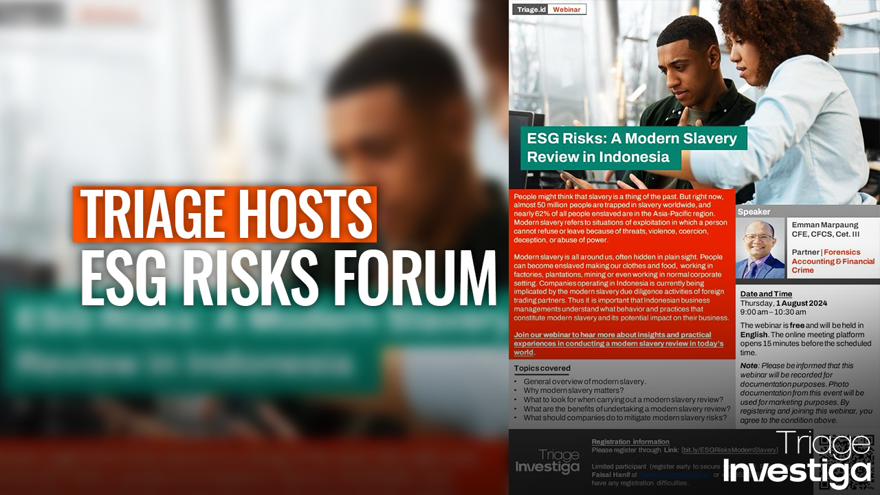 Triage Investiga Hosts Webinar on ESG Risks and Modern Slavery in Indonesia