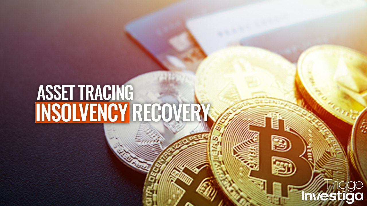 Asset Tracing as a means of debt recovery in Corporate Insolvency Litigation