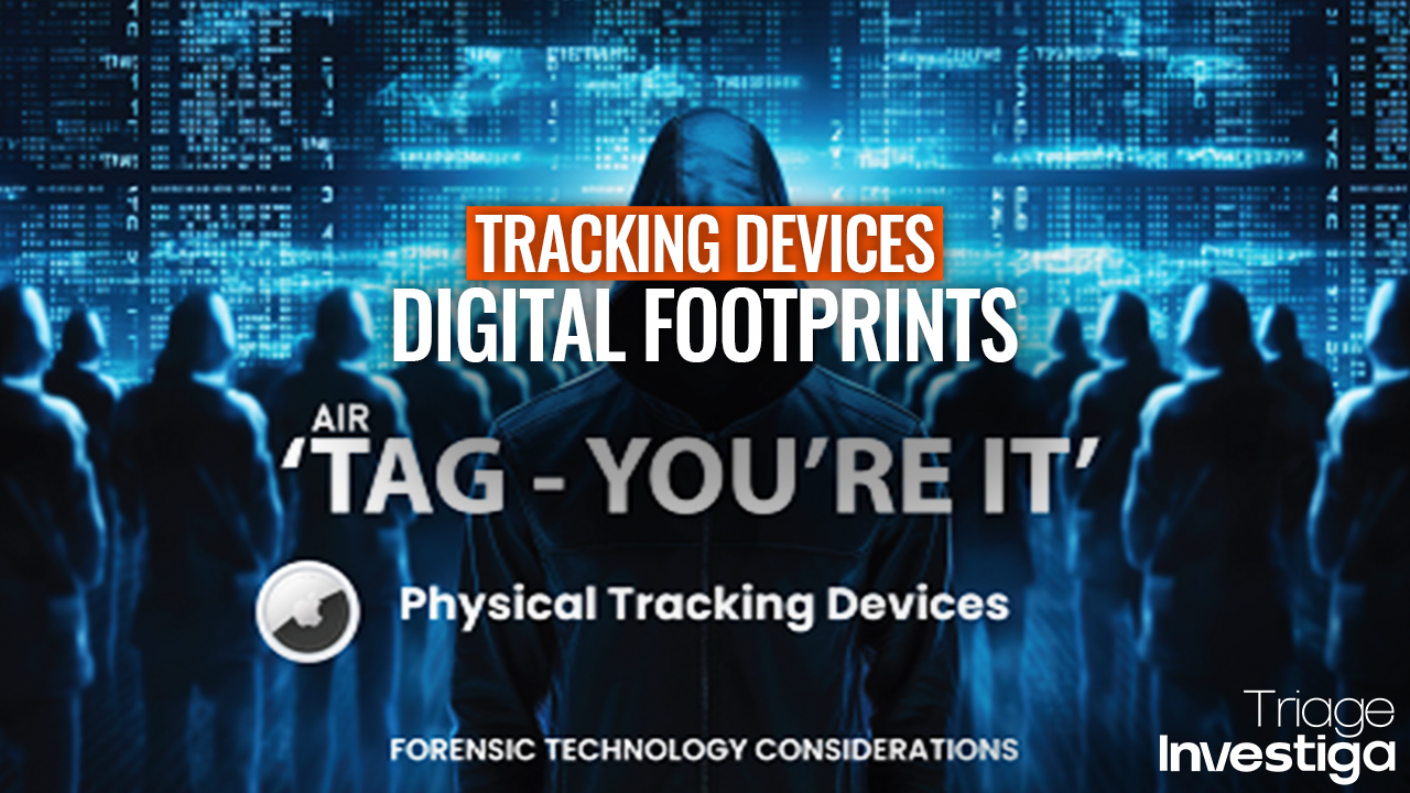 Uncovering Digital Footprints: The Forensic Frontier of Tracking Devices